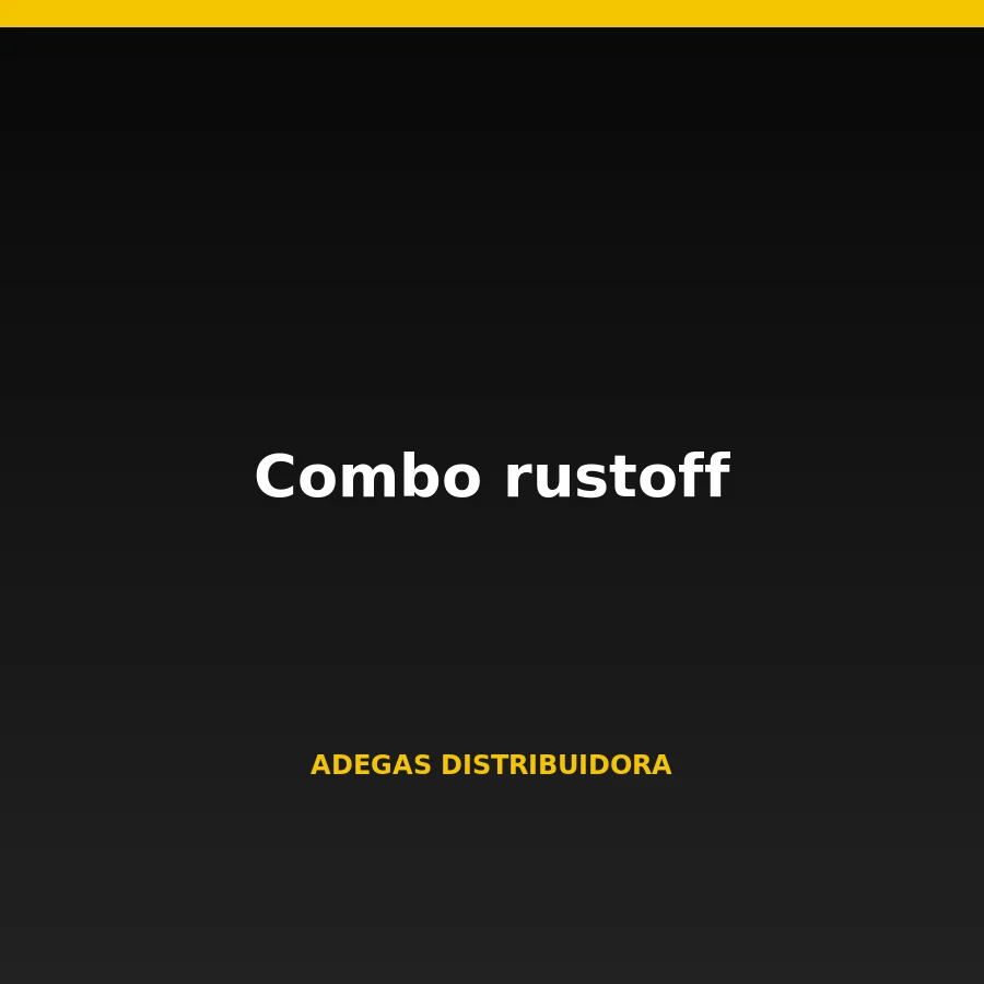 Combo rustoff