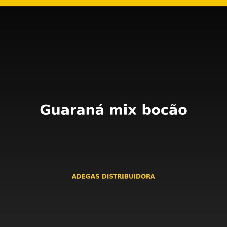 Guaraná mix bocão